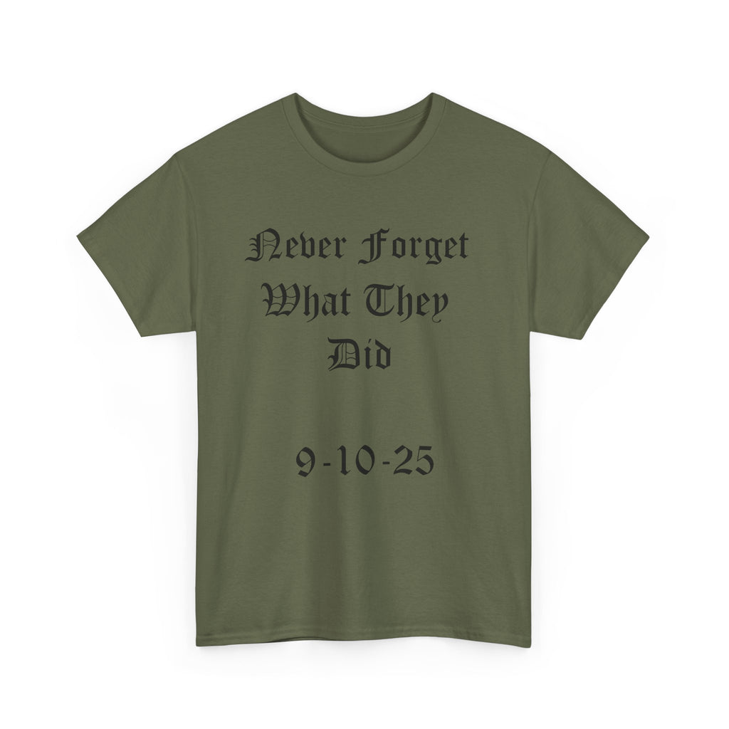 Unisex Heavy Cotton Tee - Never Forget Charlie Kirk: Casual Wear, Cool Gift, Political Statement, Everyday Comfort, Unique Shirt